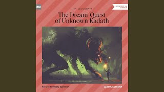 Chapter 101 - The Dream-Quest of Unknown Kadath