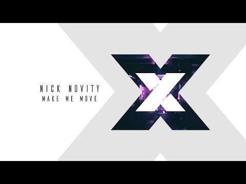 Nick Novity - Make Me Move