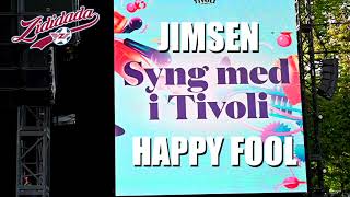 HAPPY FOOL - ZIDIDADA - TIVOLI 2023