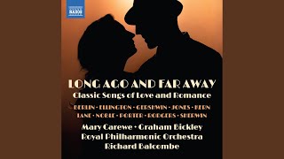 Where or When (From "Babes in Arms") (Arr. R. Balcombe &amp; M. Carewe for 2 Voices &amp; Orchestra)