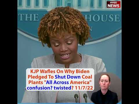 Confusion? Twisted? KJP Waffles On Why Biden Pledged To Shut Down Coal Plants 'All Across America'