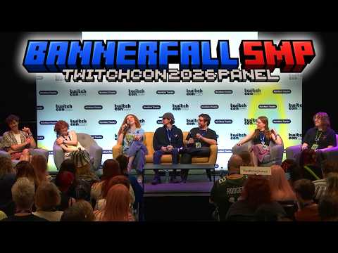 Bannerfall SMP: A Clash Between Kingdoms | TwitchCon Europe 2026 Panel | 5/31/2026