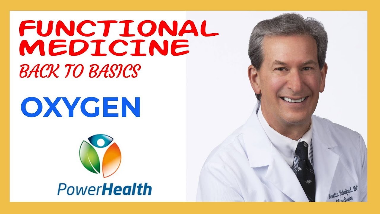 Oxygen - Functional Medicine Back to Basics - YouTube