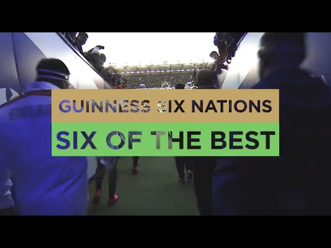 Six of the Best | Round Two | Guinness Six Nations
