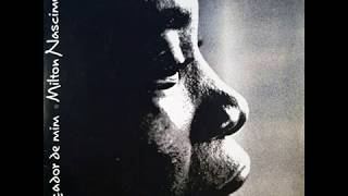 MILTON NASCIMENTO - CAÇADOR DE MIM - 1981 HQ