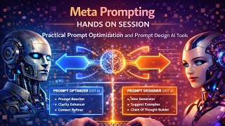 Meta Prompting Hands On Session | Practical Prompt Optimization and Prompt Design AI Tools