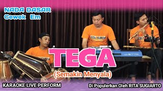 Download lagu Tega karaoke Rita Sugiarto (Semakin menyala) nada cewek Em versi bajidor mp3
