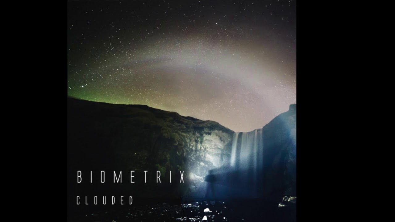 Biometrix - Clouded