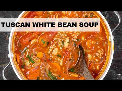 Tuscan White Bean Soup | White Bean Soup Recipe (Vegetarian, High-Protein and Fiber-Rich!)
