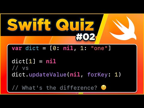 Swift Quiz #02 - Setting a nil value in a dictionary thumbnail