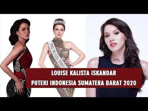 LOUISE KALISTA ISKANDAR PUTERI INDONESIA SUMATERA BARAT