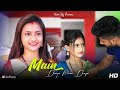 Main Duniya Bhula Dunga Cute Love Story Ft Ruhi Kamolesh Team Raj Presents