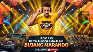 Download lagu DJ Minang Slow - Bujang Marando mp3