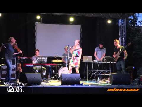 Lantos Zoltán Open Source feat Harcsa Veronika "Hol van az a nyár" Művészetek Völgye 2014. 07. 31.