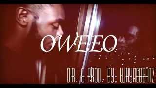 Dolita | "Oweeo" (Trailer)