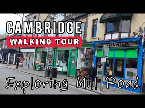 Virtual Walking Tour, Mill Road Cambridge - The Best Restaurants in Cambridge (4k 60fps) 2025