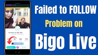 Download lagu how to fix failed to follow on bigo live | failed to follow bigo | failed to follow bigo live | 2024 mp3
