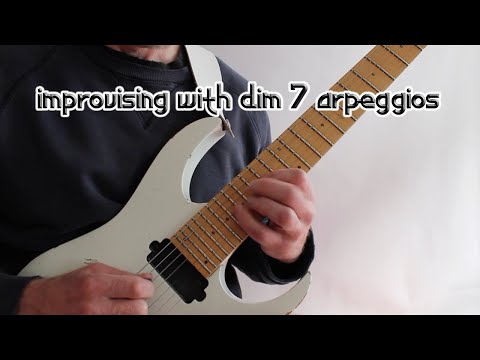 How to use Diminished 7 arpeggios in improvising