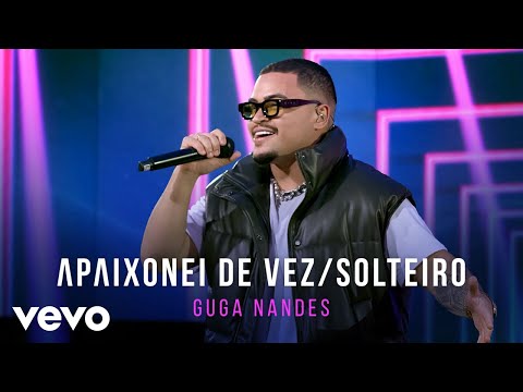 Guga Nandes - Apaixonei De Vez / Solteiro (No Seu Tempo - Volume 1)