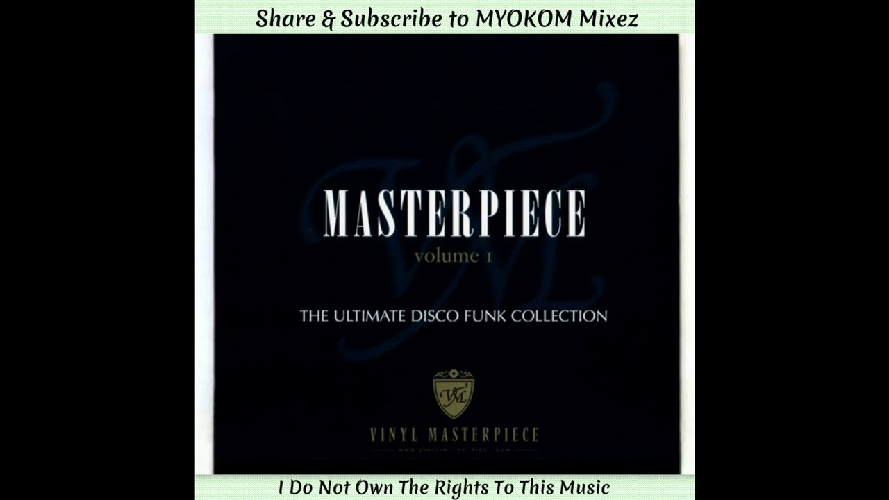VA - Masterpiece - The Ultimate Disco Funk Collection Mix 1