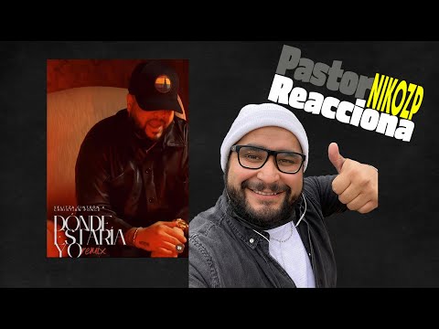 Pastor Reacciona - Donde Estaría Yo (Remix) - @YelitzaCintron  @christianponceelsica