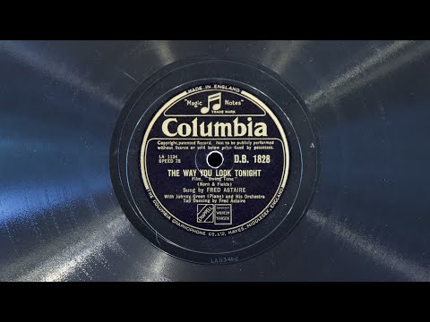 The Way You Look Tonight • Fred Astaire, Johnny Green and His Orchestra (EMG Xb Oversize Gramophone)
