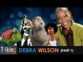 Debra Wilson Talking Voices Part 1