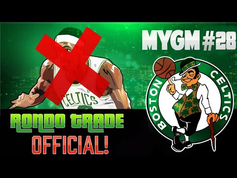 NBA 2K15 My GM Mode Ep.28 - Boston Celtics | Rajon Rondo....TRADED! IT'S OFFICIAL! | PS4