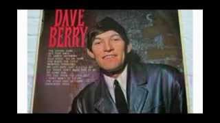 Dave Berry - You&#39;re Gonna Need Somebody