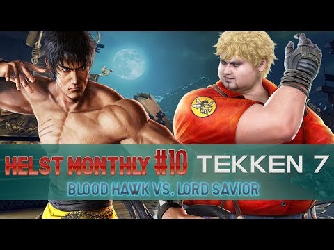 TEKKEN 7 - Blood Hawk (Law) vs. LordSavior (Bob) Helst Monthly #10 [4k/60fps]
