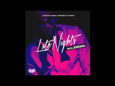 Jeremih - Keep it Moving Ft. Marcus Fench (Late Nights)