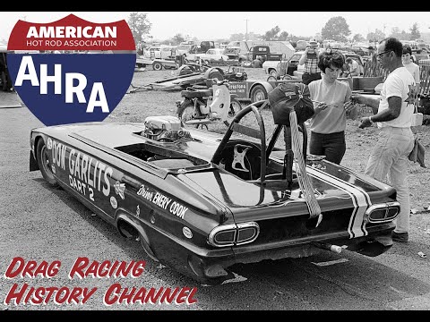 AHRA Drag Racing History Channel: Evolution of Funny Cars with Steve Magnante Part 1