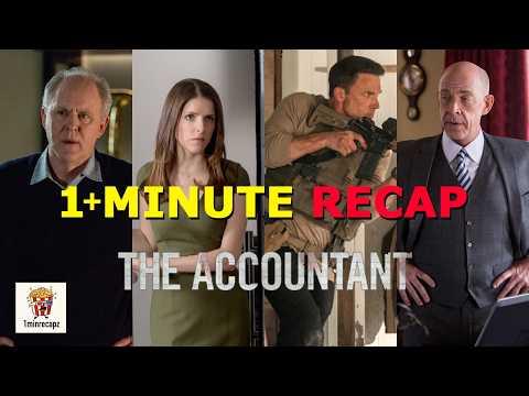 The Accountant (2016) | Quick Recap