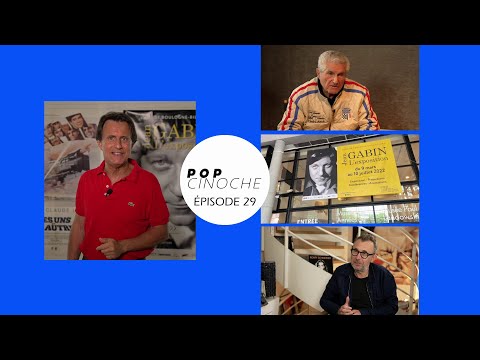 Pop Cinoche - épisode 29. Claude Lelouch, Jean Gabin, Fred Cavaye