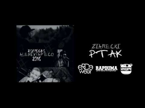 06. Ziarecki - Ptak #ALEMIXTAPECO