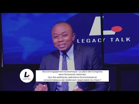 NOUVEL ENGAGEMENT ÉCONOMIQUE: LA PLACE DES CONGOLAIS DANS L’ÉCONOMIE NATIONALE.