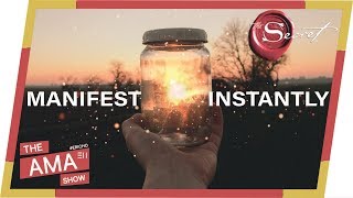 How to Manifest Instantly When You Need it To Happen Fast! | The BIG Problem!! [AMA_004]