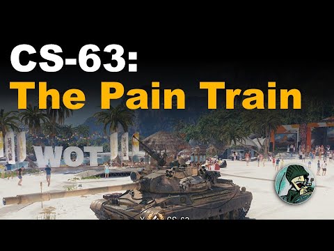 CS-63: The Pain Train || World of Tanks