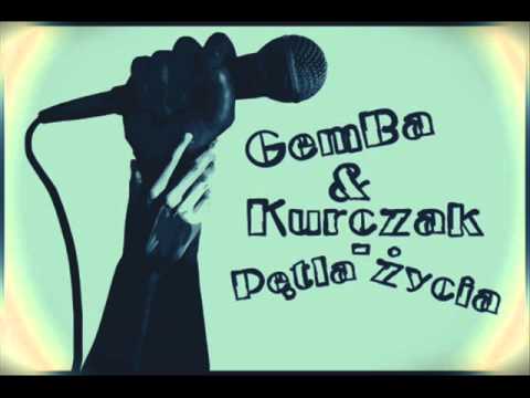 GemBa & Kurczak - Pętla Życia