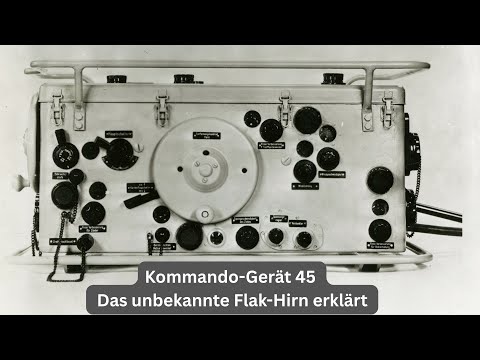 Kommando-Gerät 45 – Das unbekannte Flak-Hirn erklärt | DOKU WW2
