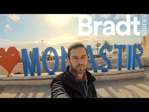 Exploring Monastir - Tunisian beach resort & birthplace of Habib Bourguiba (Bradt Travel Guides)