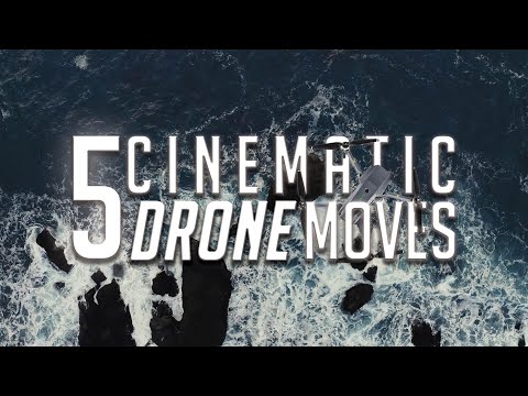 TOP 5 CINEMATIC DRONE MOVEMENTS - Fly like a Pro!