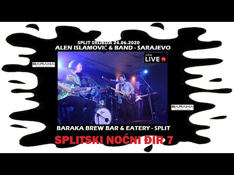 SPLITSKI NOĆNI ĐIR #07 - Alen Islamović - Sarajevo BIH