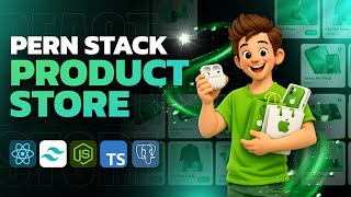 PERN Stack Course: Build a Full Stack Product Store with React and Postgres