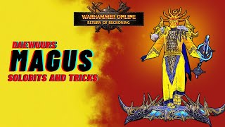 Warhammer Online: Return of Reckoning – Magus Solo Roaming Tips and Tricks