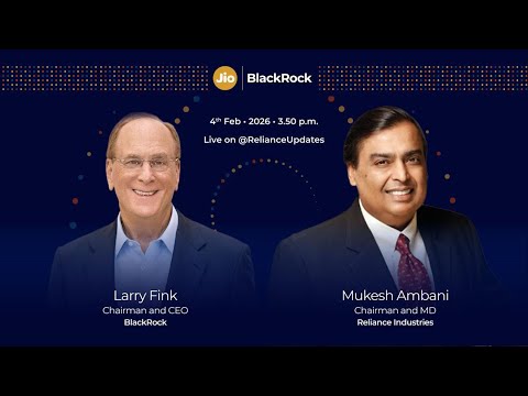 Investing for a new era | A live conversation with Mukesh Ambani & Larry Fink | 4 Feb 2026