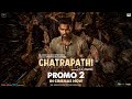Chatrapathi Promo 2 Bellamkonda Sai Sreenivas Pen Studios In Cinemas Now