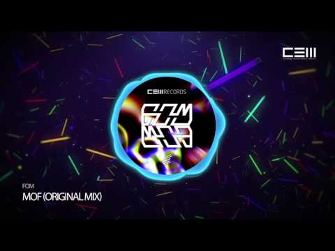 FOM - MOF (Original Mix) [CEM Records Release]