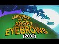 The Angry Eyebrows LarryBoy Cartoon Adventures 2002 Christian Nutrition Cartoon Adventures