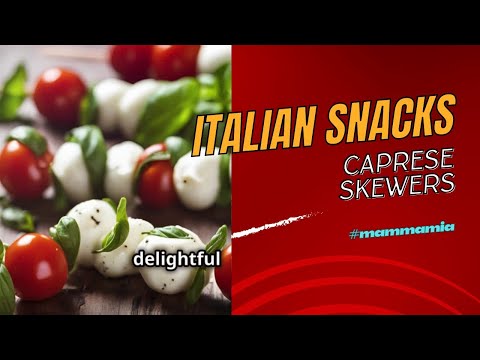 Delightful Italian Caprese Salad Skewers Recipe | Easy & Authentic | Mama Mia #lagermania